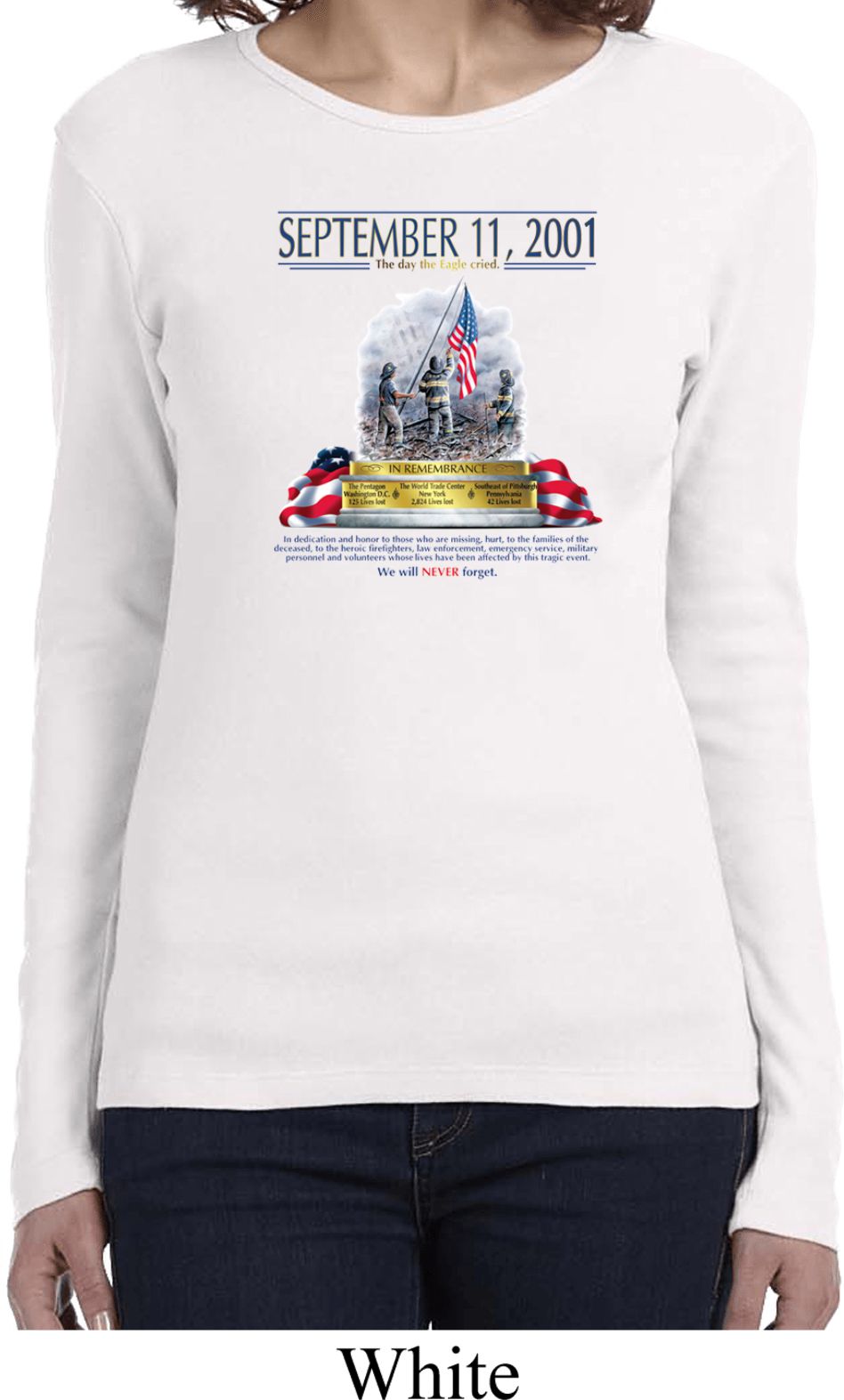 9-11 Never Forget Ladies Long Sleeve Shirt - 9-11 Never Forget Ladies ...