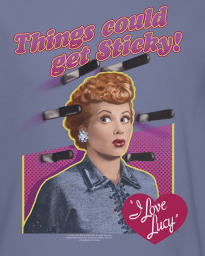I Love Lucy Things Could Get Sticky Shirts I Love Lucy Shirts