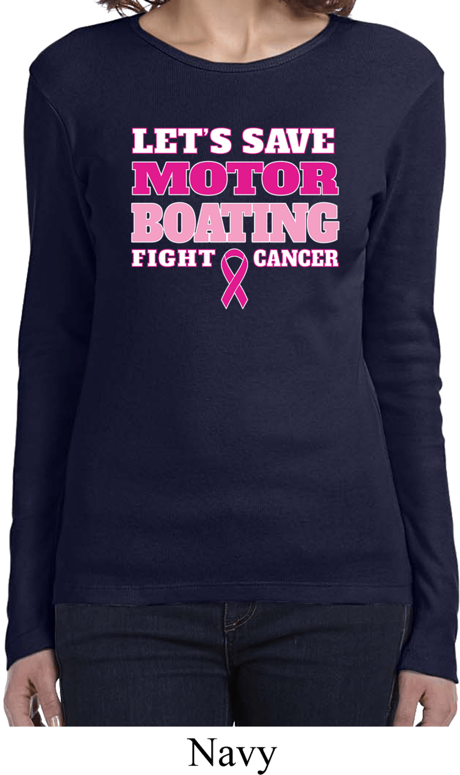 Ladies Breast Cancer Shirt Motor Boating Long Sleeve Tee TShirt