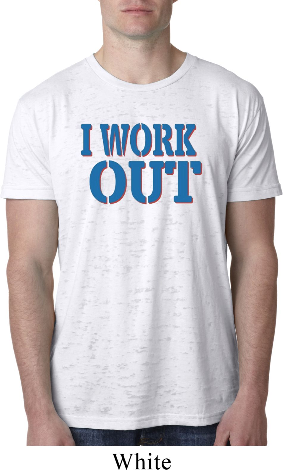 Mens Fitness Shirt I Work Out Burnout Tee TShirt I Work Out Mens