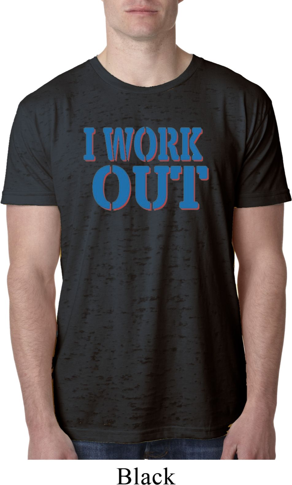 Mens Fitness Shirt I Work Out Burnout Tee TShirt I Work Out Mens