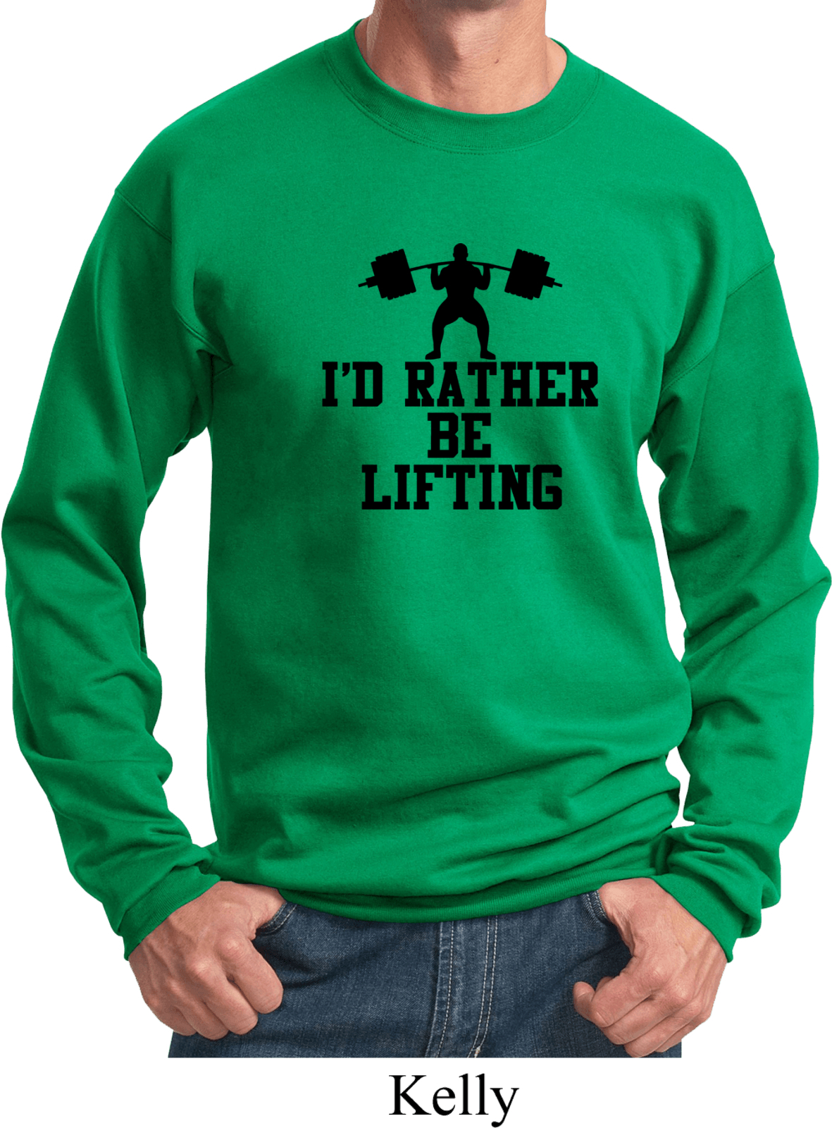 Mens Fitness Sweatshirt I Rather Be Lifting Sweat Shirt I Rather Be
