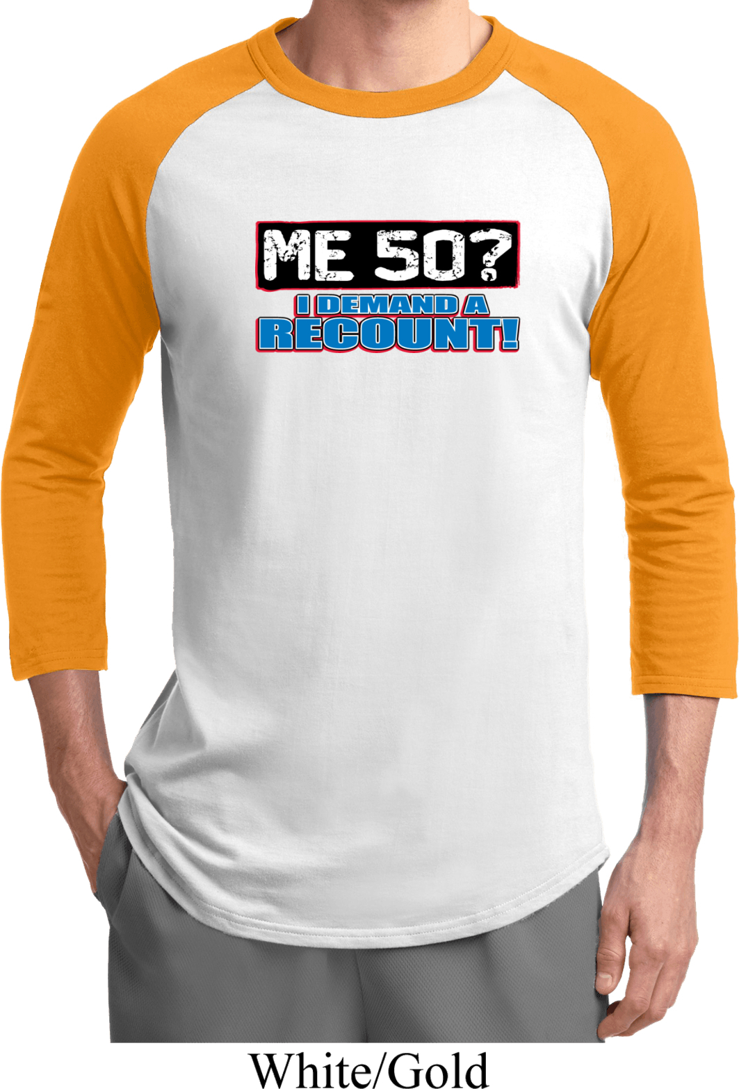 Mens Funny Birthday Shirt Me 50 Raglan Tee TShirt Me 50 Mens Shirts