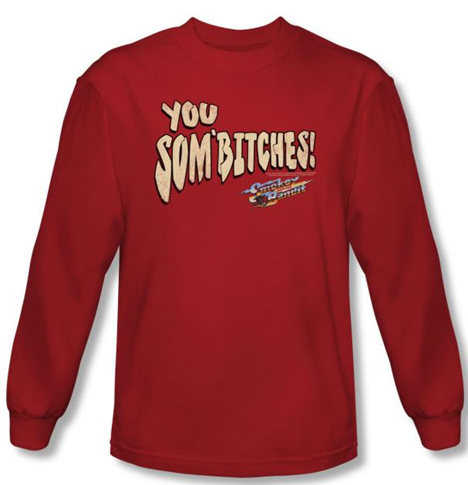 Smokey And The Bandit Tshirt Sombitch Adult Red Long Sleeve