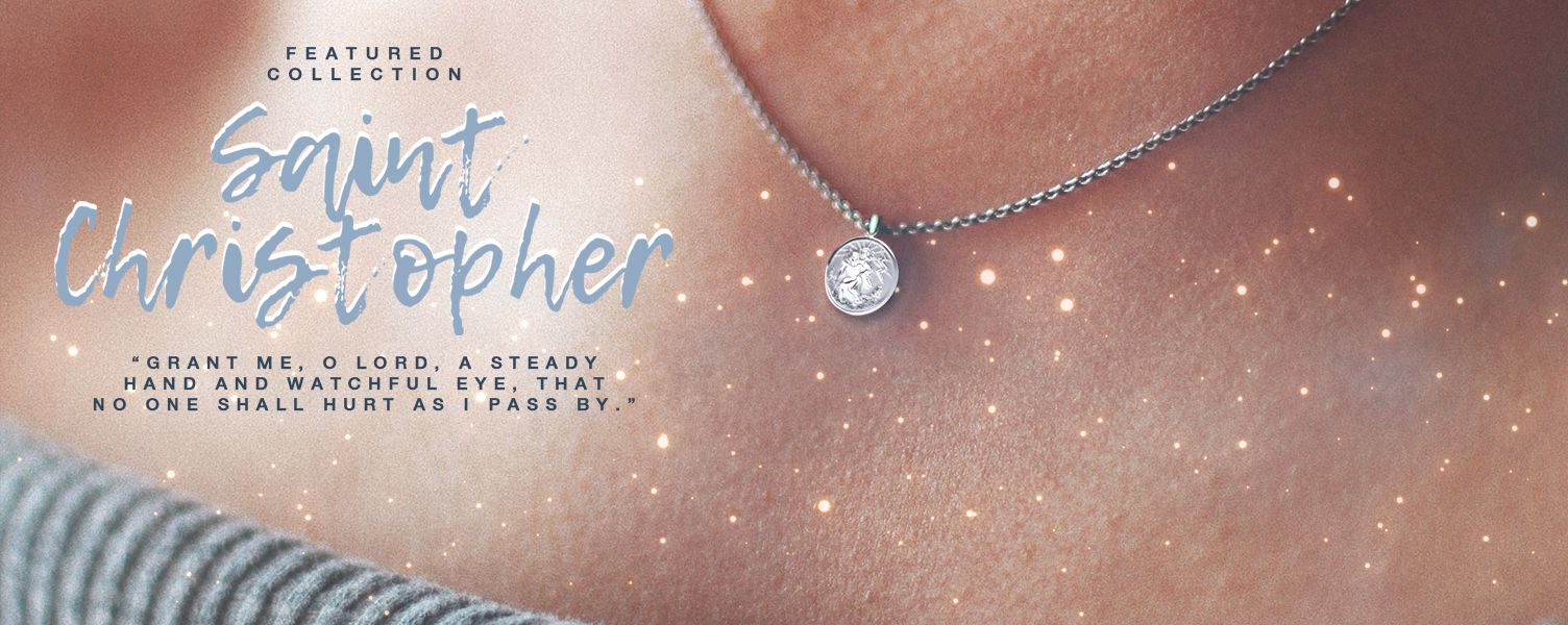 Featured Collection - Saint Christopher